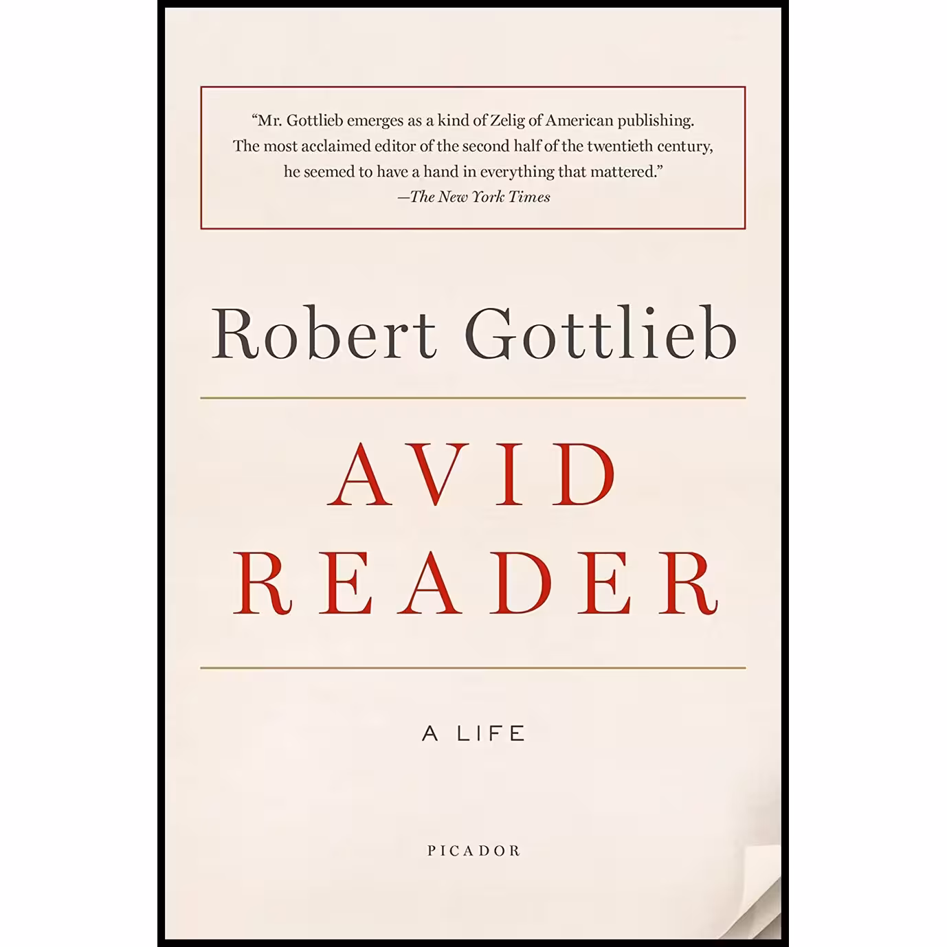 کتاب زبان اصلی Avid Reader اثر Robert Gottlieb انتشارات Picador