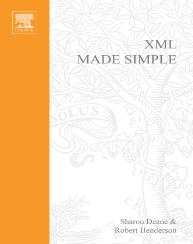 خرید و دانلود نسخه کامل کتاب XML Made Simple (Made Simple Programming)