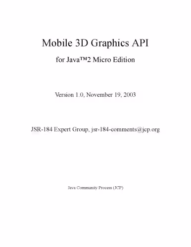 خرید و دانلود نسخه کامل کتاب Mobile 3D Graphics API for Java 2 Micro Edition, Version 1.0