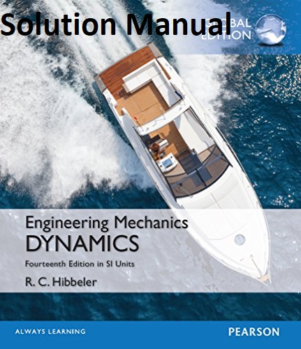 خرید و دانلود نسخه کامل کتاب [Solution Manual] Engineering Mechanics: Dynamics Si (14th Edition) - Pdf
