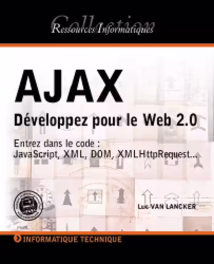 خرید و دانلود نسخه کامل کتاب Ajax : Developper pour le Web 2.0