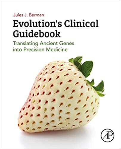 󾕇 دانلود کتاب Evolution&#039;S Clinical Guidebook - Translating Ancient Genes Into Precision Medicine, 2019 - دانلود کتاب های دانشگاهی