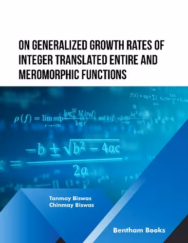 خرید و دانلود نسخه کامل کتاب On Generalized Growth rates of Integer Translated Entire and Meromorphic Functions