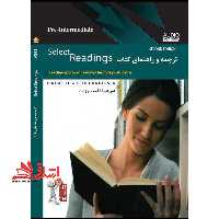 ترجمه و راهنمای کتاب select readings pre-intermediate - فروشگاه کتاب اشراق