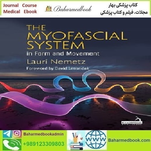 The Myofascial System inThe Myofascial System in Form and