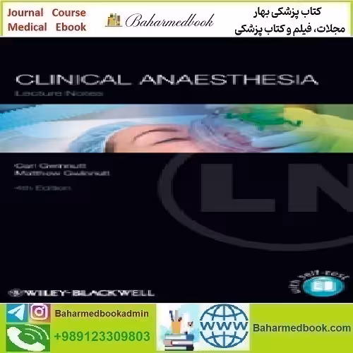 Lecture Notes Clinical Anaesthesia 2013 TRUE PDF price 1€ - کتاب پزشکی بهار