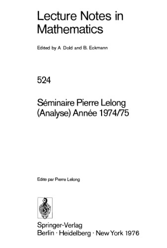 خرید و دانلود نسخه کامل کتاب Seminaire Pierre Lelong (Analyse) Annee 1974-75