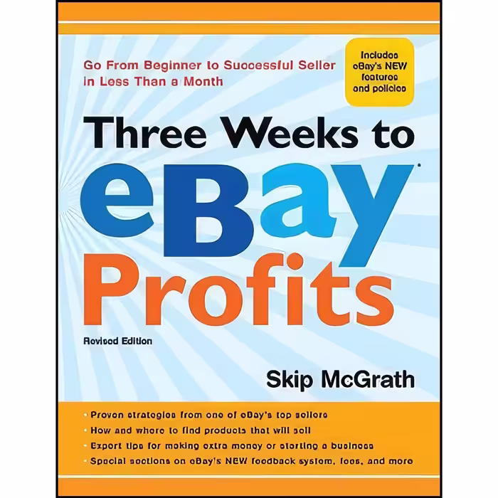 کتاب زبان اصلی Three Weeks to eBay Profits Revised Edition اثر Skip McGrath