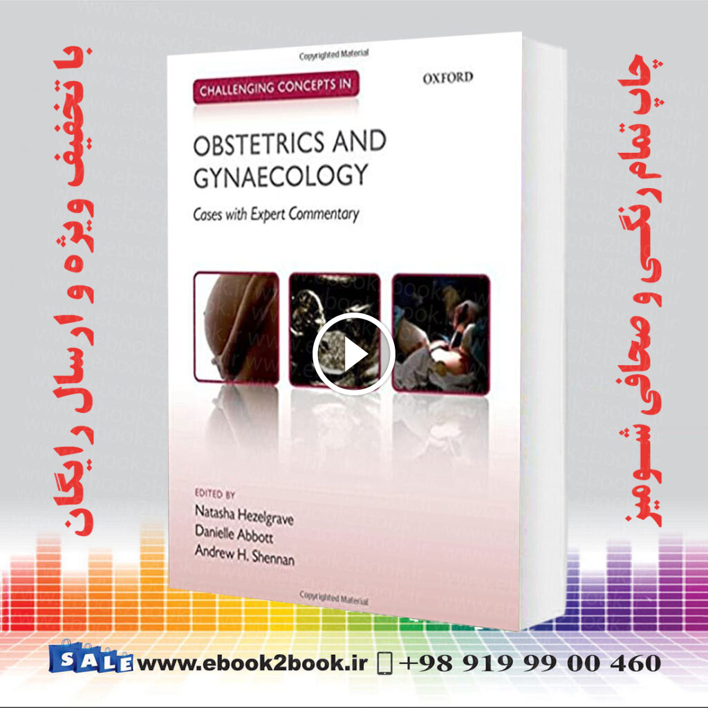 Challenging Concepts in Obstetrics and Gynaecology