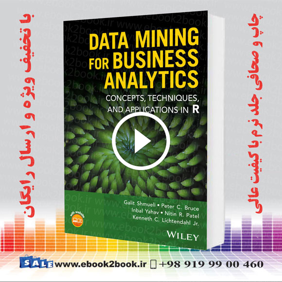 Data Mining for Business Analytics