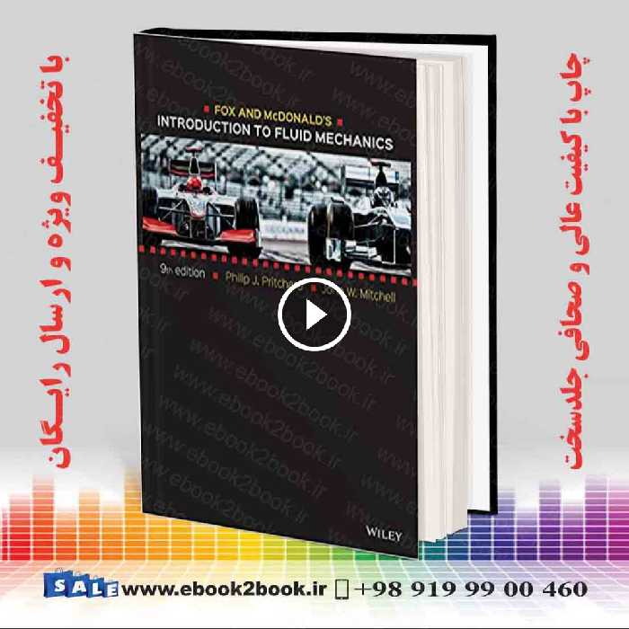 Fox and McDonald’s Introduction to Fluid Mechanics 9th Edition