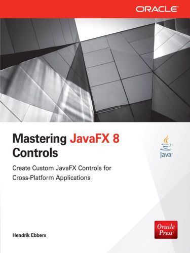 خرید و دانلود نسخه کامل کتاب Mastering JavaFX 8 Controls