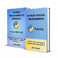 خرید و دانلود نسخه کامل کتاب Python Pandas and Python Statements for Beginners: A Step-by-Step Guide to Data Analysis and Visualization and a Beginner's Guide to IF, ELIF, and ELSE Statements - 2 Books in 1