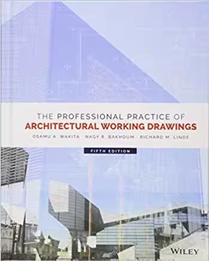 󾕇 دانلود کتاب The Professional Practice of Architectural Working Drawings 5th Edition - دانلود کتاب های دانشگاهی