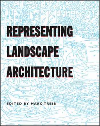  دانلود کتاب Representing Landscape Architecture - دانلود کتاب های دانشگاهی