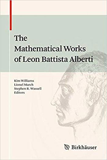  دانلود کتاب The Mathematical Works of Leon Battista Alberti - دانلود کتاب های دانشگاهی