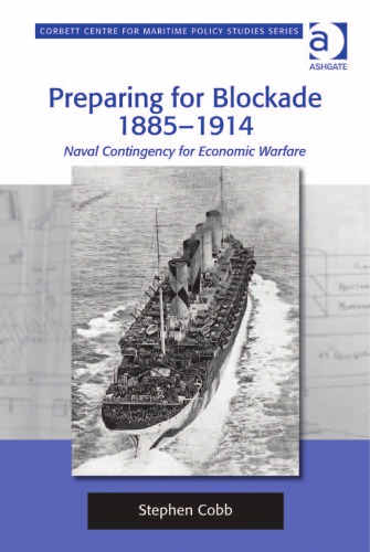خرید و دانلود نسخه کامل کتاب Preparing for Blockade 1885–1914 - PDF