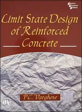 󾕇 Varghese P.C., Limit State Design of Reinforced Concrete, 1999 - دانلود کتاب های دانشگاهی