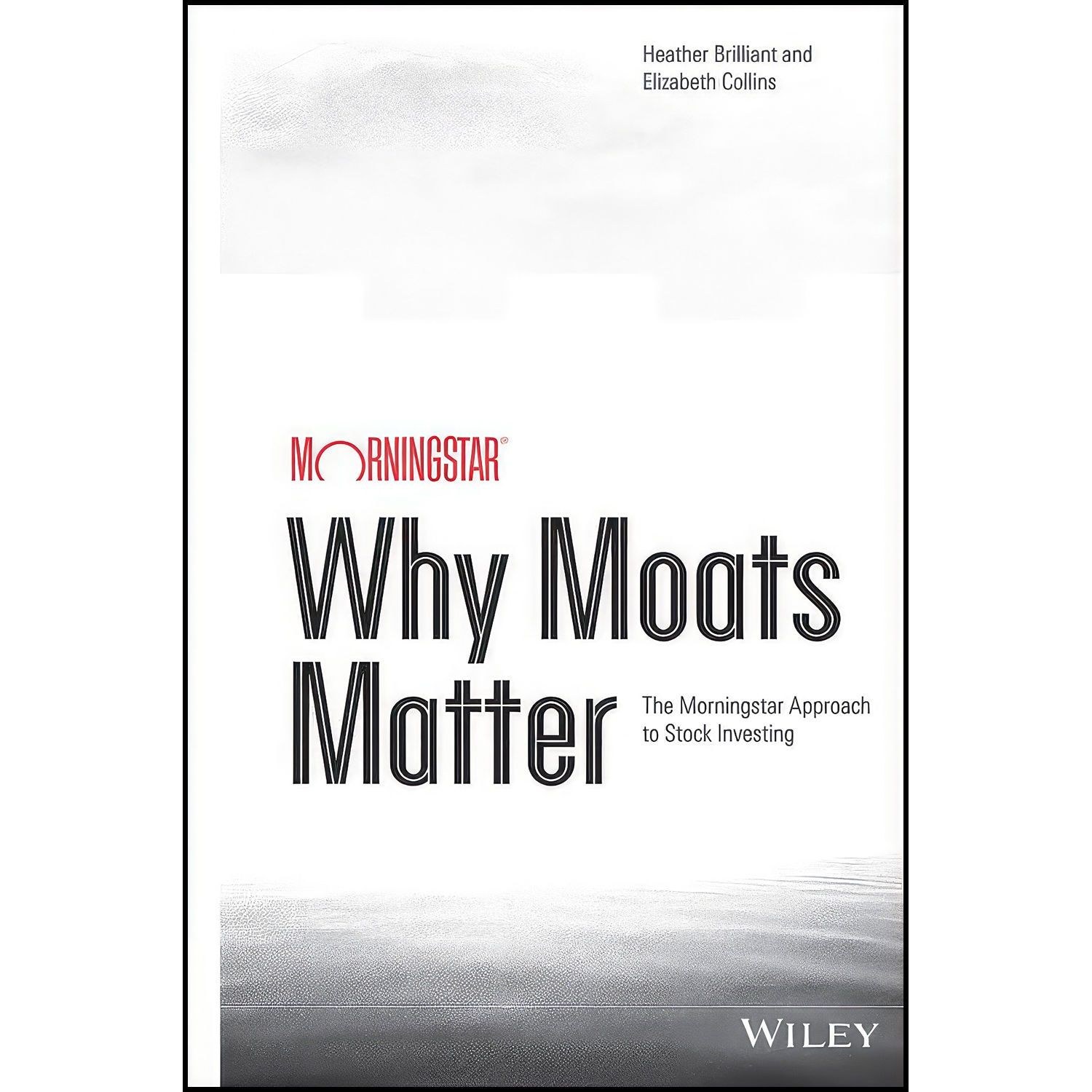 کتاب زبان اصلی Why Moats Matter اثر جمعی از نویسندگان