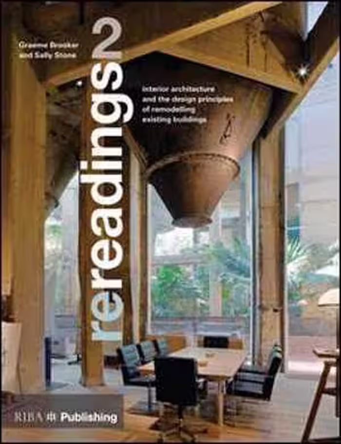 󾕇 دانلود کتاب Re-Readings - 2-Interior Architecture And The Principles Of Remodelling Existing Buildings, 2019 - دانلود کتاب های دانشگاهی