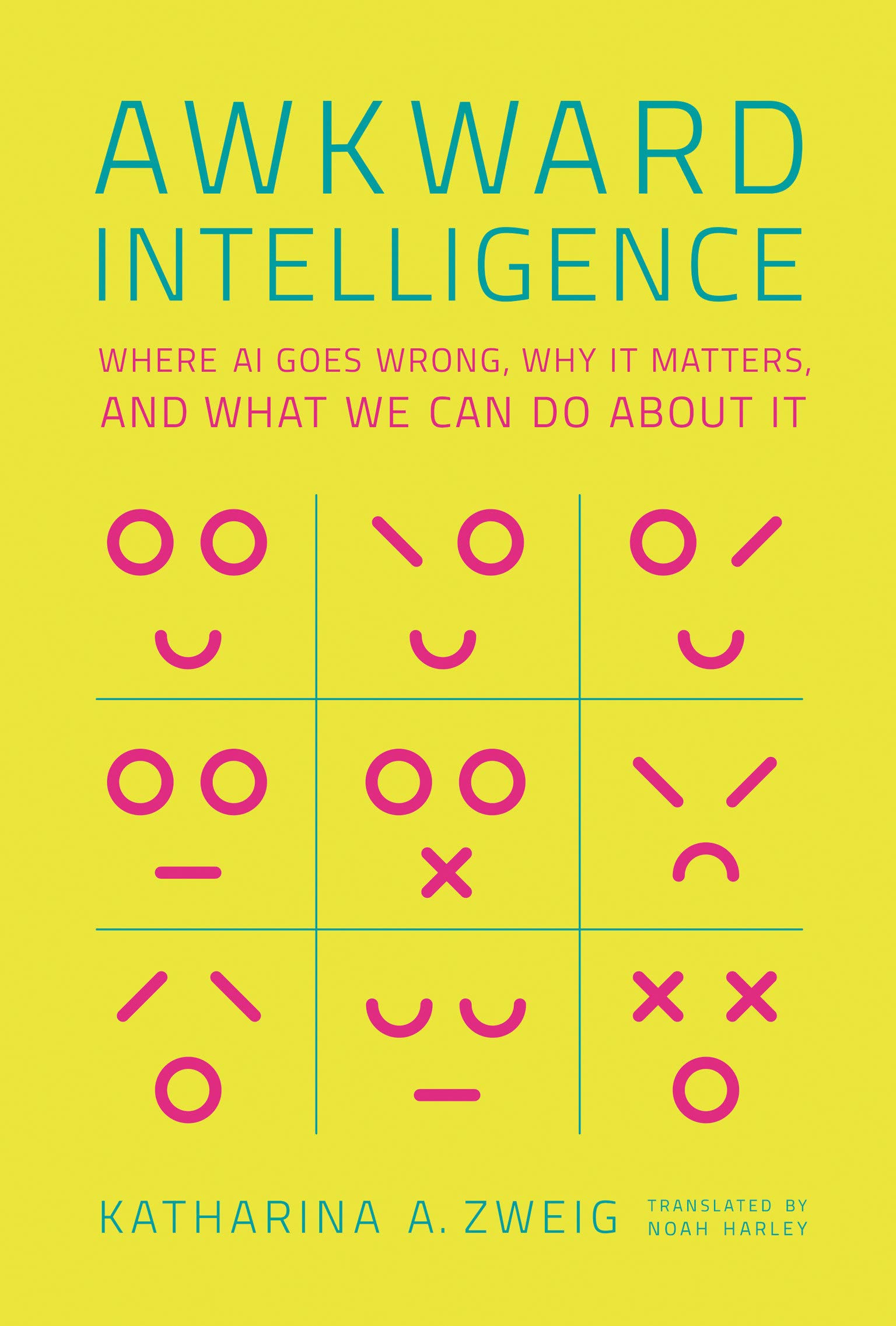 خرید و دانلود نسخه کامل کتاب Awkward Intelligence: Where AI Goes Wrong, Why It Matters, and What We Can Do about It