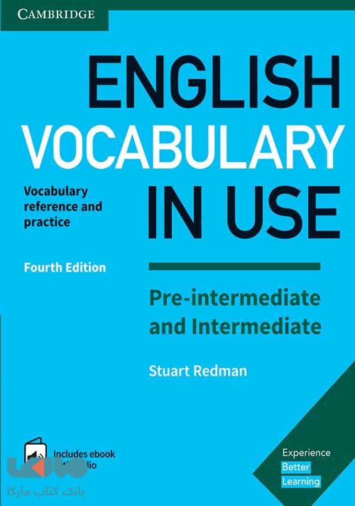 English Vocabulary In Use Pre-intermediate & Intermediate ویرایش چهارم