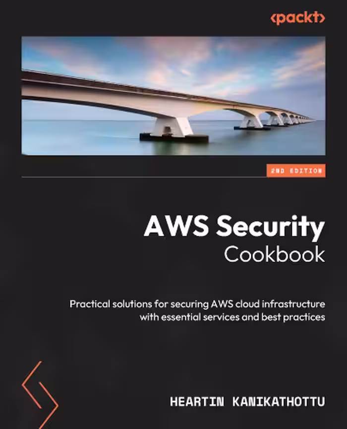 خرید و دانلود نسخه کامل کتاب AWS Security Cookbook: Practical solutions for securing AWS cloud infrastructure with essential service, 2nd Edition