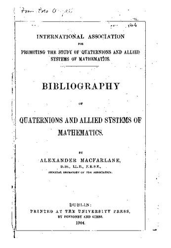 خرید و دانلود نسخه کامل کتاب Bibliography of Quaternions and Allied Systems of Mathematics
