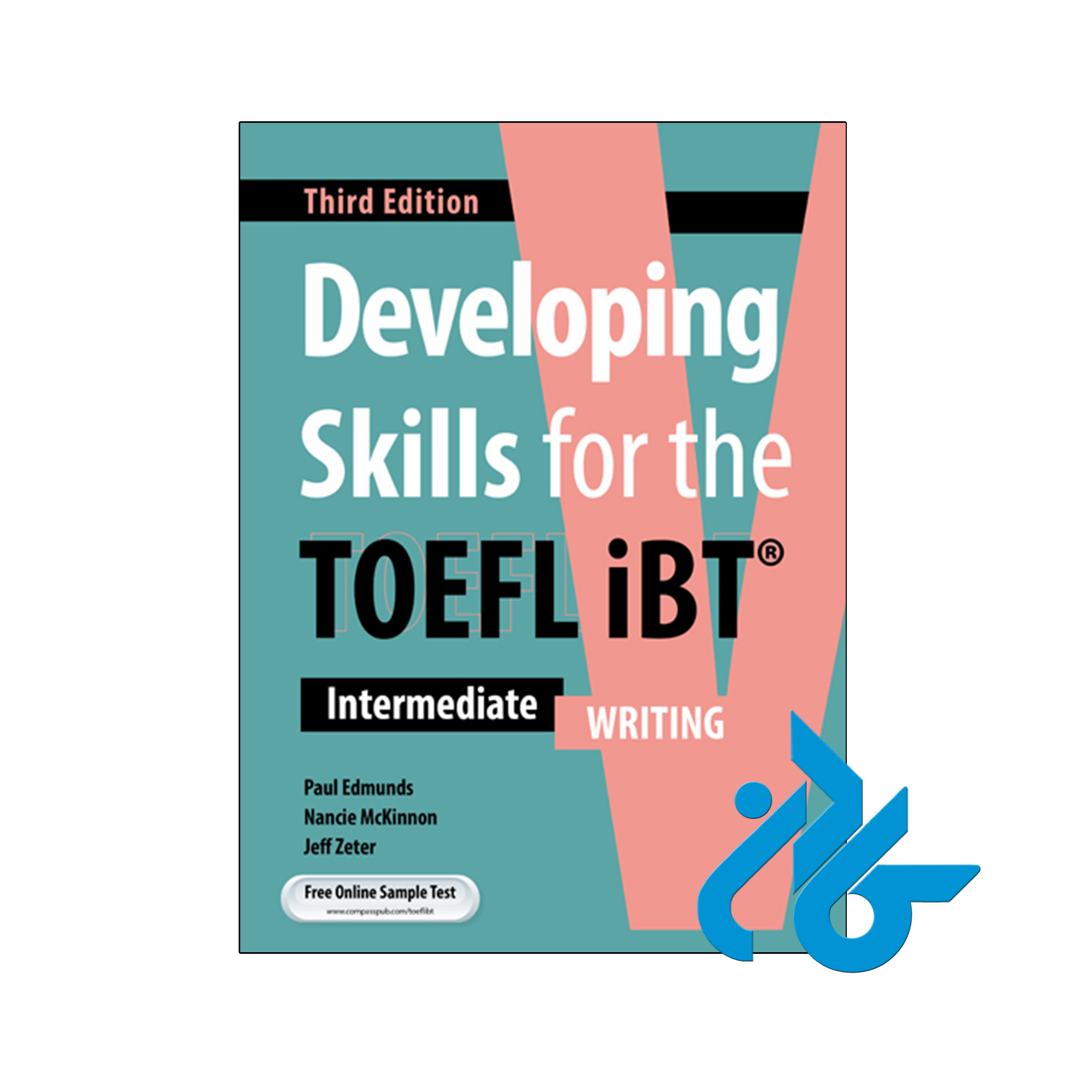 کتاب developing skills for the toefl ibt intermediate Writing 3rd