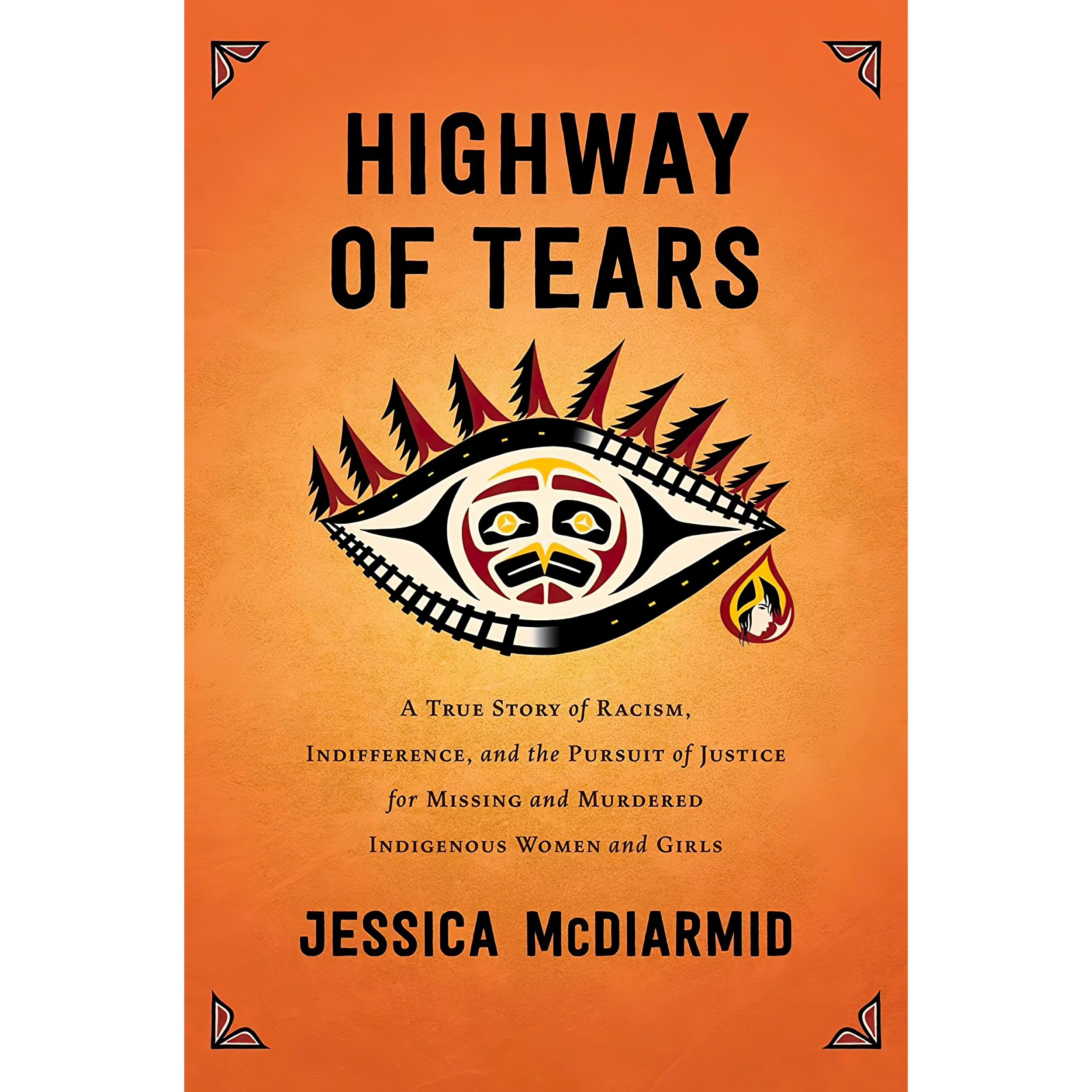 کتاب Highway of Tears اثر Jessica McDiarmid انتشارات Atria Books