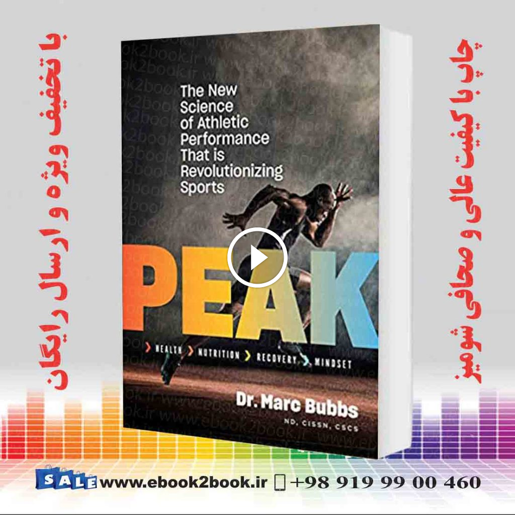 Peak: The New Science of Athletic Performance That is Revolutionizing Sports