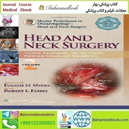 Master Techniques in Otolaryngology Head and Neck Surgery
