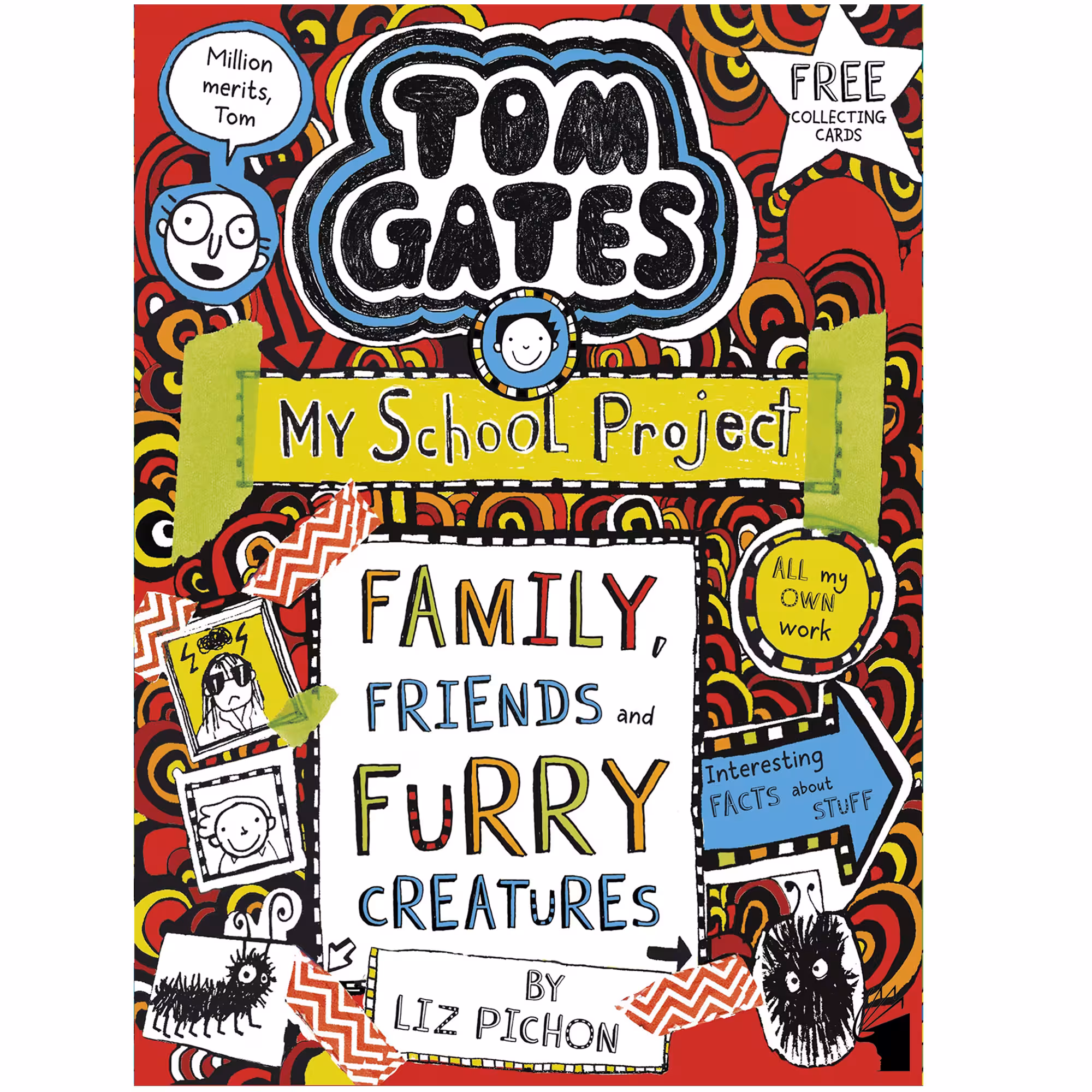 کتاب Tom Gates: Family, Friends and Furry Creatures اثر Liz Pichon انتشارات معیار علم