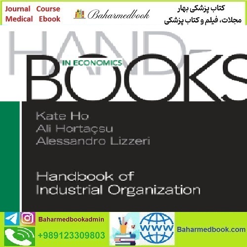 Handbook of Industrial Organization Volume 4 Issue 1 to 5 Issue