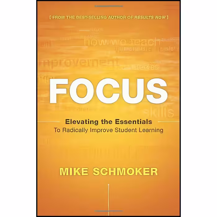 کتاب زبان اصلی FOCUS اثر Michael J Schmoker