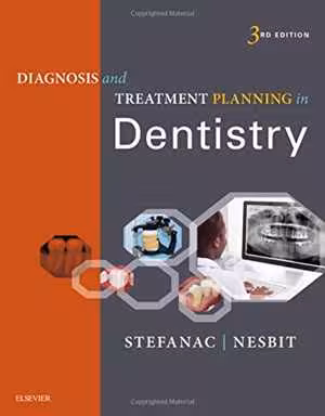 [PDF] دانلود کتاب Diagnosis And Treatment Planning In Dentistry, 3rd ed, 2016