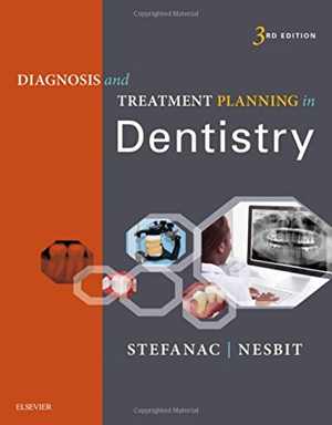 [PDF] دانلود کتاب Diagnosis And Treatment Planning In Dentistry, 3rd ed, 2016