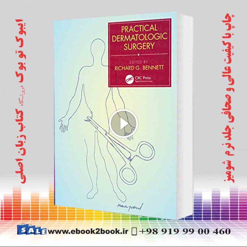 Practical Dermatologic Surgery