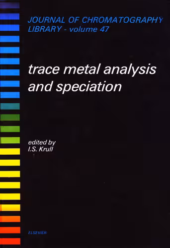 خرید و دانلود نسخه کامل کتاب Trace Metal Analysis and Speciation