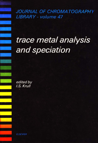 خرید و دانلود نسخه کامل کتاب Trace Metal Analysis and Speciation