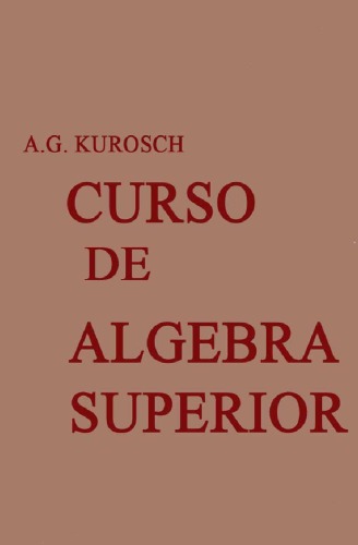 خرید و دانلود نسخه کامل کتاب Curso de Álgebra Superior