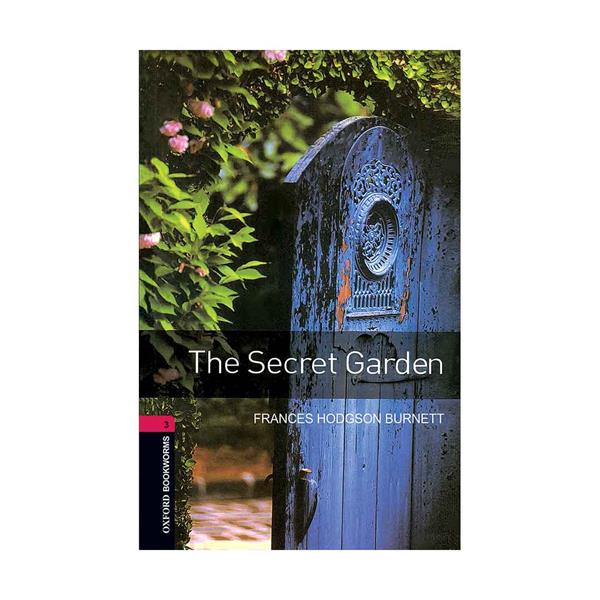 کتاب Oxford Bookworms 3 The Secret Garden اثر FRANCEC HODGSON BURNETT انتشارات جنگل