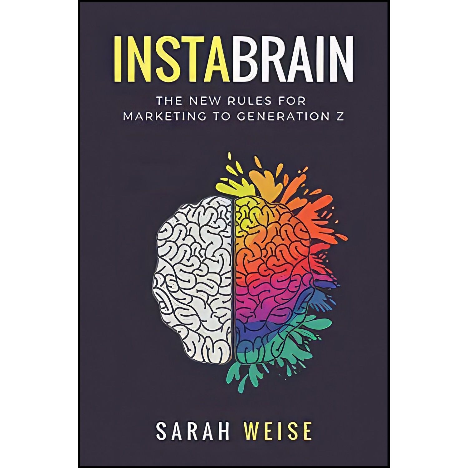 کتاب زبان اصلی InstaBrain اثر Sarah Weise