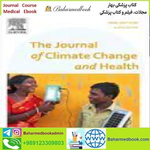 The Journal of Climate Change and Health Volume 5 to Volum