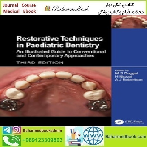 Restorative Techniques in Paediatric Dentistry 2024 T