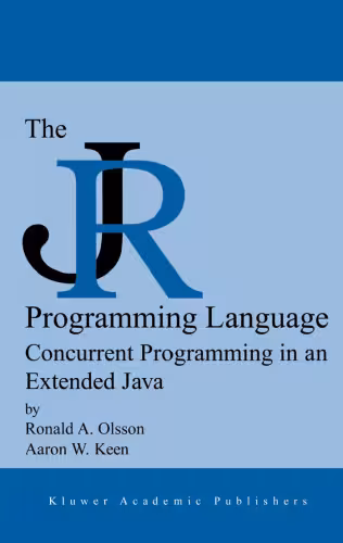 خرید و دانلود نسخه کامل کتاب The JR programming language : concurrent programming in an extended Java