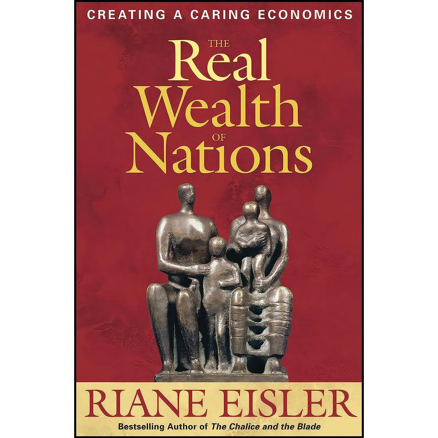 کتاب زبان اصلی The Real Wealth of Nations اثر Riane Tennenhaus Eisler