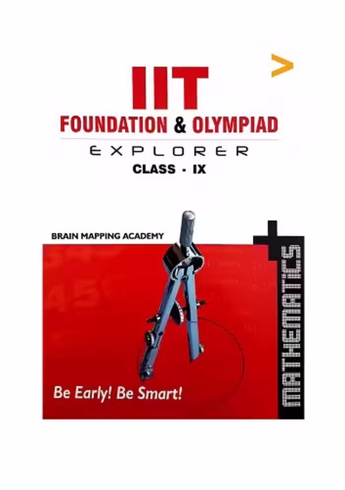 خرید و دانلود نسخه کامل کتاب BMA Math Class 9 Part 1 upto Plane Geometry Standard IX IIT JEE Foundation and Olympiad Explorer Mathematics from Brain Mapping Academy Hyderabad