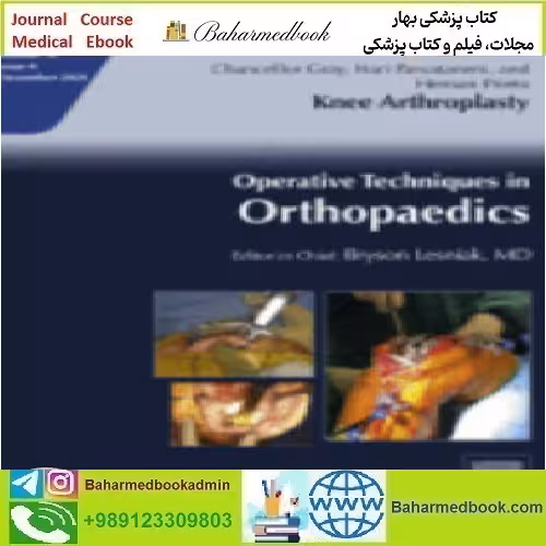 Operative Techniques in Orthopaedics Volume 31 Issue 1 to 4 20