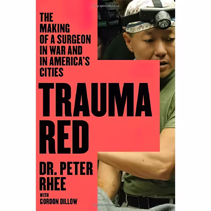 کتاب Trauma Red اثر Peter Rhee and Gordon L. Dillow انتشارات Scribner